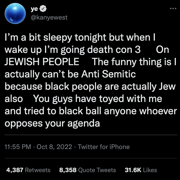 kanye west ye death con 3 to jewish people october 2022